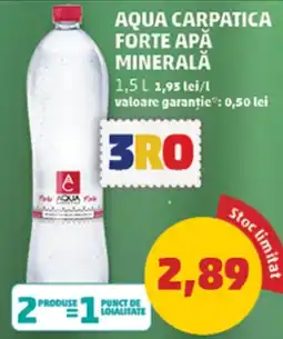 Penny Aqua Carpatica Forte Apă Minerală Ofertă
