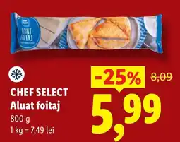 Lidl Chef Select Aluat foitaj Ofertă