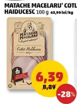 Penny Matache Macelaru' cotlet haiducesc Ofertă