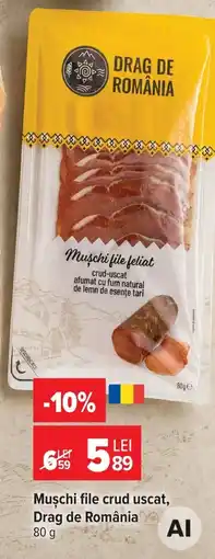 Carrefour Market Drag de România Mușchi file crud uscat Ofertă
