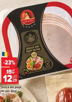 Carrefour Market Sissi șuncă din piept de pui Ofertă
