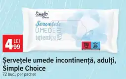 Carrefour Simple Choice șervețele umede incontinență, adulți Ofertă