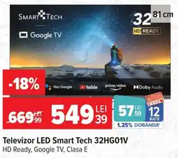 Carrefour Smart Tech televizor LED 32HG01V Ofertă