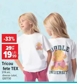 Carrefour Tricou fete TEX Ofertă