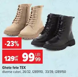 Carrefour Ghete fete TEX Ofertă