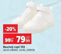 Carrefour Bascheți copii TEX Ofertă
