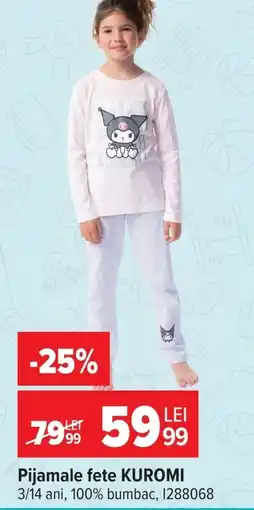 Carrefour Pijamale fete KUROMI Ofertă