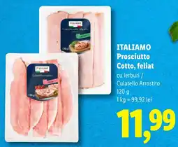 Lidl Itali amo prosciutto cotto, feliat cu ierburi / culatello arrostito Ofertă