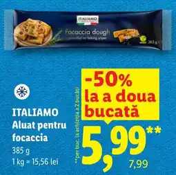 Lidl Itali amo aluat pentru focaccia Ofertă