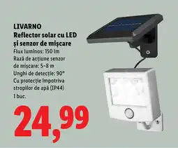 Lidl Livarno reflector solar cu led și senzor de mișcare Ofertă