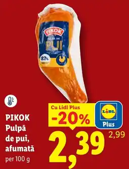 Lidl Pikok pulpă de pui Ofertă