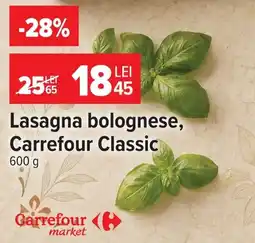 Carrefour Market Carrefour Classic Lasagna bolognese Ofertă