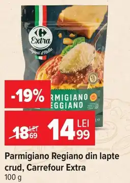 Carrefour Market Carrefour Extra Parmigiano Regiano din lapte crud Ofertă