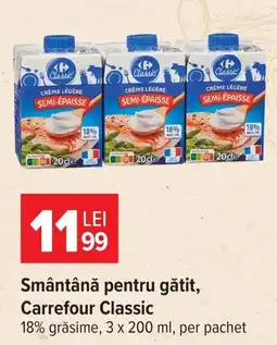 Carrefour Market Carrefour Classic Smântână pentru gătit Ofertă