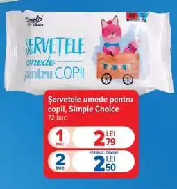 Carrefour Șervețele umede pentru copii, Simple Choice Ofertă
