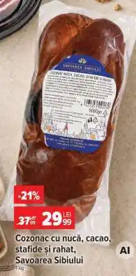 Carrefour Cozonac cu nucă, cacao, stafide și rahat, Savoarea Sibiului Ofertă