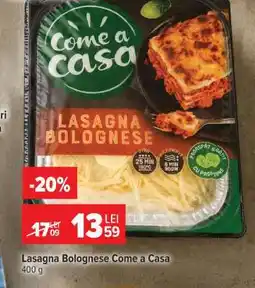 Carrefour Lasagna Bolognese Come a Casa Ofertă