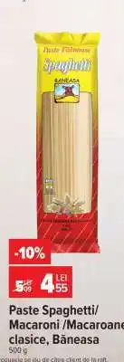 Carrefour Paste Spaghetti/Macaroni/Macaroane clasice, Băneasa Ofertă