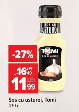 Carrefour Sos cu usturoi Tomi Ofertă