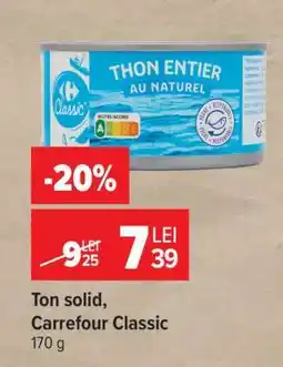 Carrefour Ton solid Carrefour Classic Ofertă