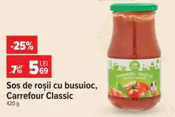 Carrefour Sos de roșii cu busuioc, Carrefour Classic Ofertă