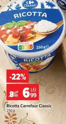 Carrefour Ricotta Carrefour Classic Ofertă