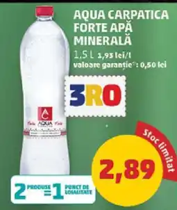 Penny AQUA CARPATICA FORTE APĂ MINERALĂ Ofertă