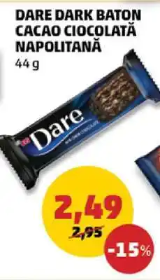 Penny DARE DARK BATON CACAO CIOCOLATĂ NAPOLITANĂ Ofertă
