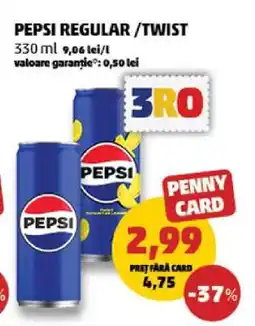 Penny PEPSI REGULAR / TWIST Ofertă