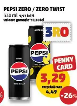 Penny PEPSI ZERO / ZERO TWIST Ofertă