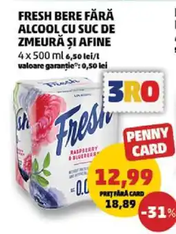 Penny FRESH BERE FĂRĂ ALCOOL CU SUC DE ZMEURĂ ȘI AFINE Ofertă