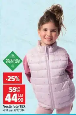 Carrefour Vestă fete TEX Ofertă