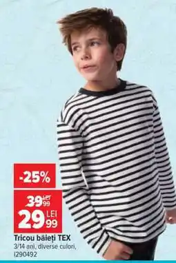Carrefour Tricou băieți, TEX Ofertă