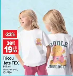 Carrefour Tricou fete TEX Ofertă