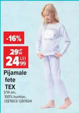 Carrefour Pijamale fete TEX Ofertă