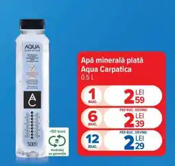 Carrefour Apă minerală plată Aqua Carpatica Ofertă
