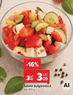 Carrefour Salată bulgărească Ofertă