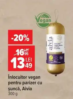 Carrefour Înlocuitor vegan pentru parizer cu șuncă Aivia Ofertă