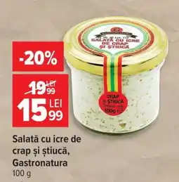 Carrefour Salată cu icre de crap și știucă Gastronatura Ofertă