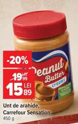 Carrefour Unt de arahide, Carrefour Sensation Ofertă