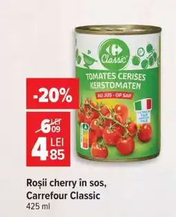 Carrefour Roșii cherry în sos Carrefour Classic Ofertă