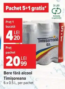 Carrefour Bere fără alcool Timișoreana Ofertă