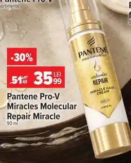 Carrefour Pantene Pro-V Miracles Molecular Repair Miracle Ofertă