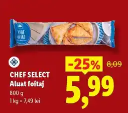 Lidl Chef Select Aluat foitaj Ofertă