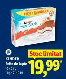 Lidl KINDER FELIE DE LAPTE Ofertă