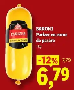 Lidl Baroni Parizer cu carne de pasăre Ofertă