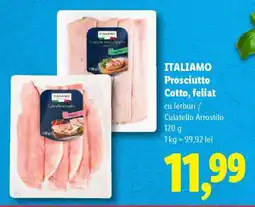 Lidl ITALIAMO Prosciutto Cotto, feliat Ofertă