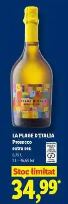Lidl LA PLAGE D'ITALIA Prosecco extra sec Ofertă