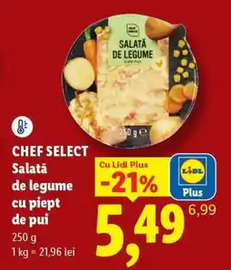 Lidl Chef Select Salată de legume cu piept de pui Ofertă
