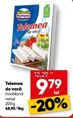 PROFI Hochland telemea de vacă Ofertă